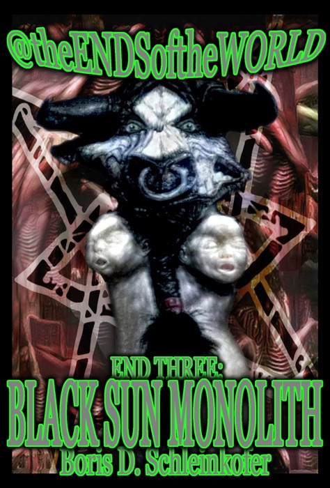 End Three: Black Sun Monolith