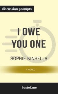 I Owe You One: A Novel by Sophie Kinsella (Discussion Prompts) by bestof.me