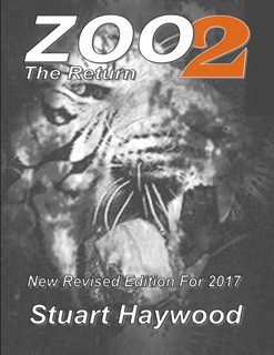Zoo 2: The Return by Stuart Haywood
