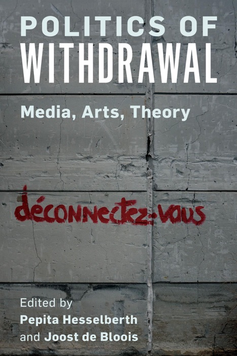 Politics of Withdrawal