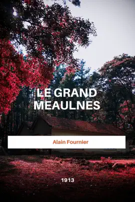 Read: Le grand Book Meaulnes