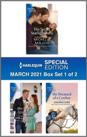 Harlequin Special Edition March 2021 - Box Set 1 of 2 - Michelle Major, Stella Bagwell & Joanna Sims