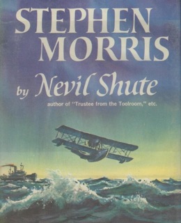 Stephen Morris by Nevil Shute