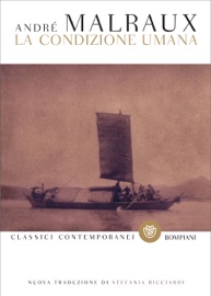 La condizione umana - André Malraux