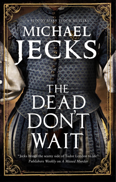 Dead Don't Wait, The