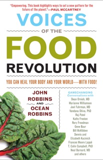 Voices of the Food Revolution by John Robbins & Ocean Robbins