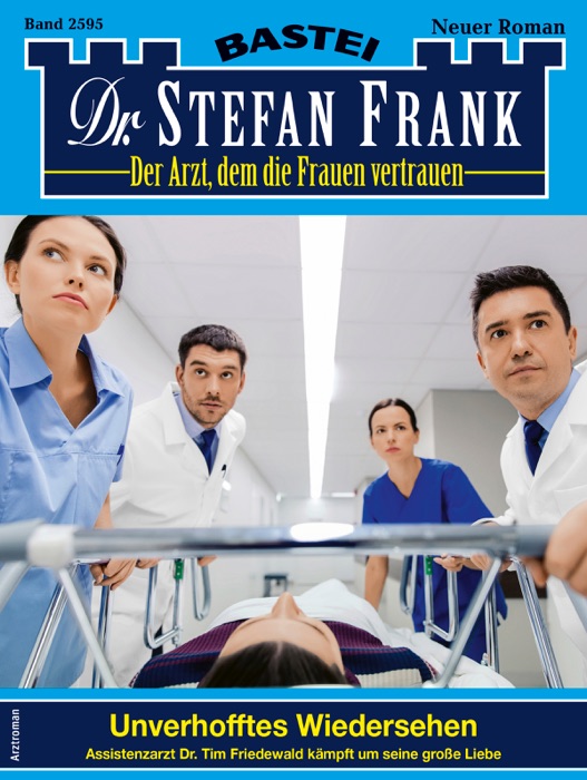 Dr. Stefan Frank 2595 - Arztroman
