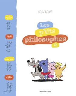 Les p't**s philosophes by Sophie Furlaud, Jean-Charles Pettier & Dorothee De Monfreid