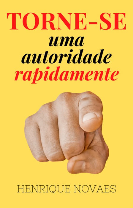 Torne-se uma autoridade rapidamente