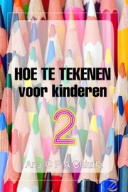 HOE TE TEKENEN voor kinderen 2