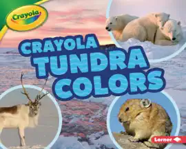 Crayola ® Tundra Colors