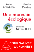 Une monnaie écologique - Nicolas Hulot