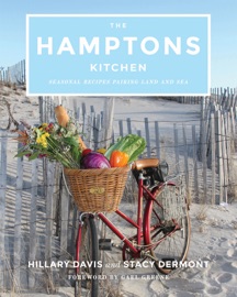 The Hamptons Kitchen - Hillary Davis & Stacy Dermont