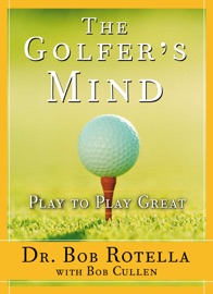 Book The Golfer's Mind - Bob Rotella