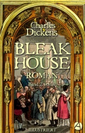 Bleak House. Roman. Band 2 von 4 - Charles Dickens, Gustav Meyrink & Hablot Browne