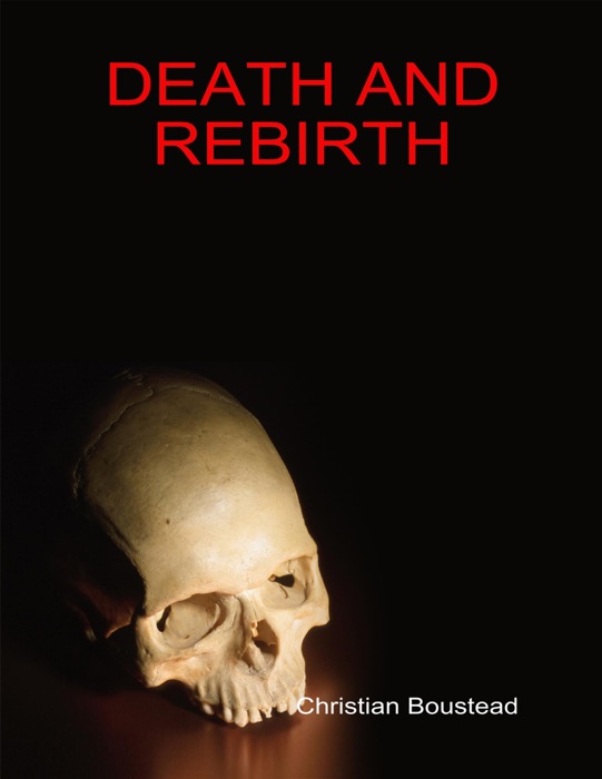 Death and Rebirth