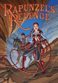 Rapunzel's Revenge - Shannon Hale & Dean Hale