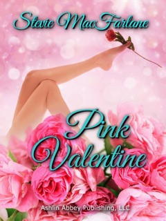 Pink Valentine by Stevie MacFarlane