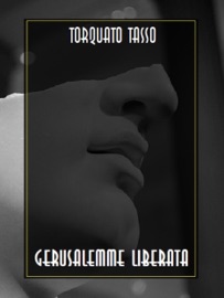 Gerusalemme liberata - Torquato Tasso
