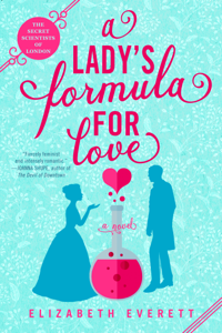 A Lady's Formula for Love - Elizabeth Everett Cover Art