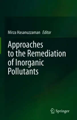 Read: Book Approaches to the Remediation of Inorganic Pollutants