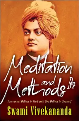 Meditation and Its Methods