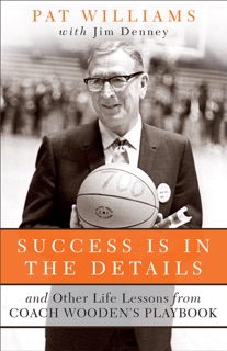 Success Is in the Details by Pat Williams