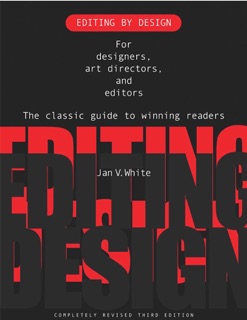 Editing by Design by Jan V. White
