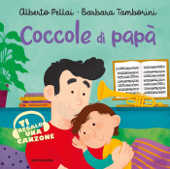 Coccole di papà - Alberto Pellai & Barbara Tamborini