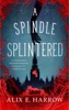 Book A Spindle Splintered