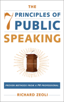 Richard Zeoli - The 7 Principles of Public Speaking artwork