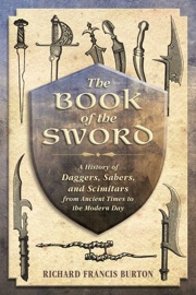 The Book of the Sword - Richard Francis Burton