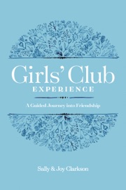 Girls' Club Experience - Sally Clarkson