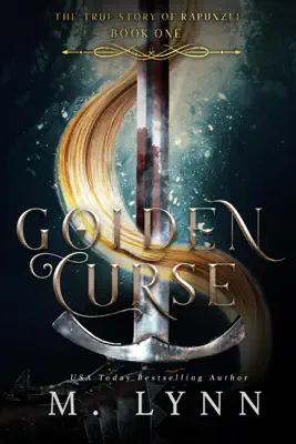 Golden Curse: A Free Fantasy Romance by M. Lynn book