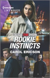Rookie Instincts - Carol Ericson