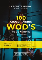 100 CROSSTRAINING WOD'S TO DO AT HOME