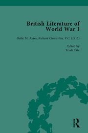 British Literature of World War I, Volume 2 - Andrew Maunder, Angela K. Smith, Jane Potter & Trudi Tate