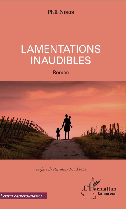 [DOWNLOAD] ~ Lamentations inaudibles  by Phil Ndedi ~ Book PDF Kindle ePub Free