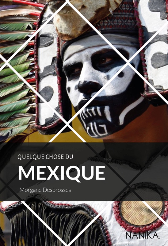 Quelque chose du Mexique