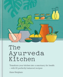 Book The Ayurveda Kitchen - Anne Heigham