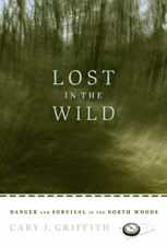 Lost in the Wild - Cary J. Griffith Cover Art