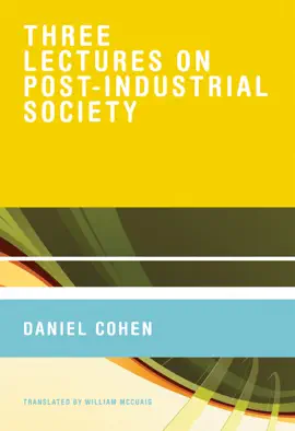 Read: Book Three Lectures on Post-Industrial Society