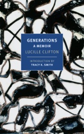 Generations - Lucille Clifton & Tracy K. Smith