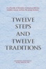 Book Twelve Steps and Twelve Traditions