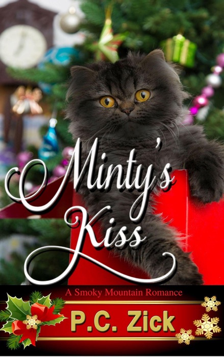 Minty's Kiss: A Sweet, Small Town Love Story