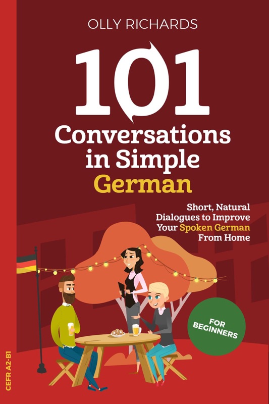 101 Conversations in Simple German