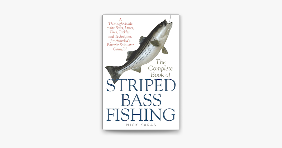 The Complete Book of Striped Bass Fishing by Nick Karas & Fred