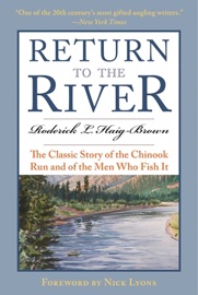 Return to the River - Roderick L. Haig-Brown & Graham Moore