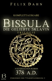 Bissula - Felix Dahn