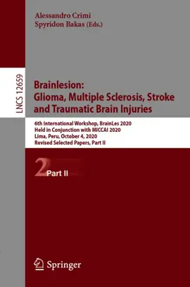 Read: Brainlesion: Glioma, Multiple Sclerosis, Book Stroke and Traumatic Brain Injuries